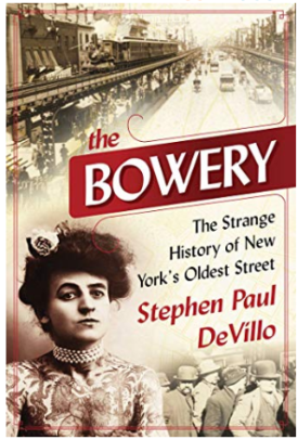 History of the Bowery